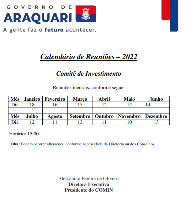 Divulgado a alteração do novo calendário do Comitê Municipal de Previdência, do Conselho Fiscal e do Comitê de Investimentos.